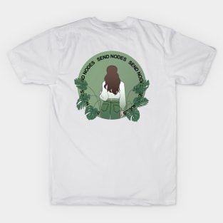 Send Nodes Plant Girl T-Shirt